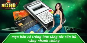 Bắn Cá Trúng Lớn