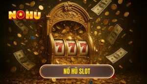 nổ hũ slot