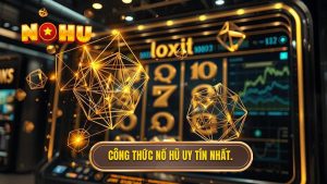 Công thức nổ hũ uy tín nhất.
